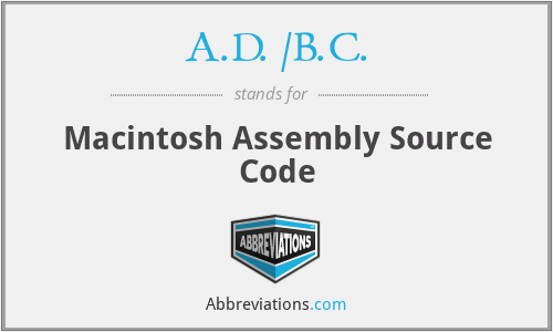 A.D. /B.C. - Macintosh Assembly Source Code